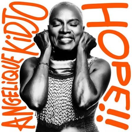HOPE Album by Angelique Kidjo