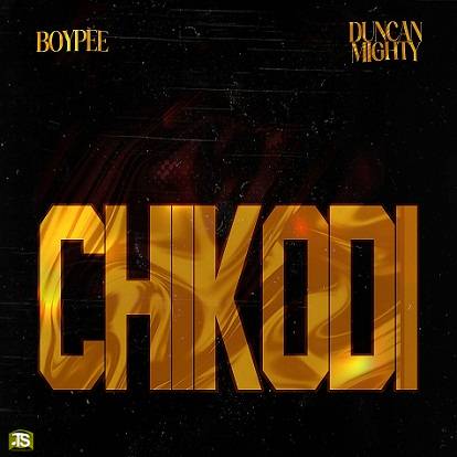 BoyPee - Chikodi ft Duncan Mighty