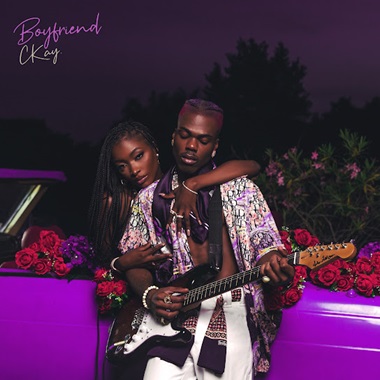 Boyfriend Album by Ckay