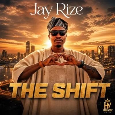 The Shift Album by Jay Rize