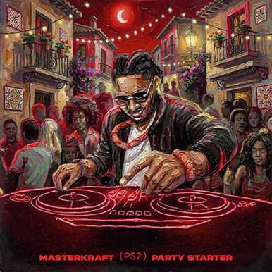 Party Starter (PS2) Album by Masterkraft
