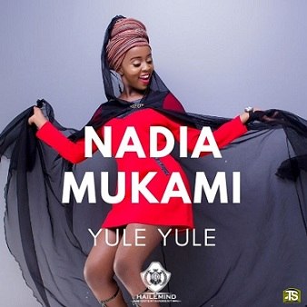 Nadia Mukami - Yule Yule