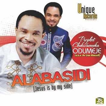 Odumeje - Alabasidi (Jesus Is By My Side)