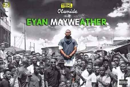 Olamide - Eyan Mayweather