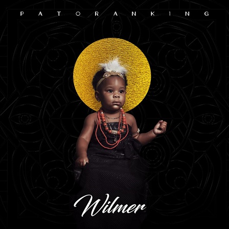 Wilmer Album by Patoranking