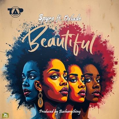 Spyro - Beautiful (Remix) ft Oxlade