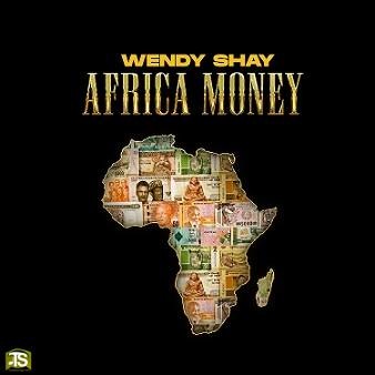 Wendy Shay - Africa Money